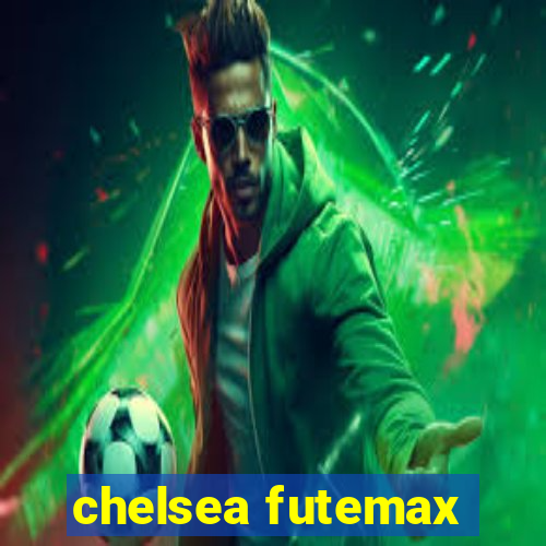 chelsea futemax